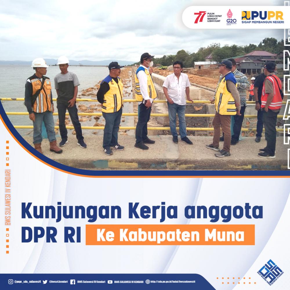 Kunjungan Kerja anggota DPR RI Ke Kabupaten Muna